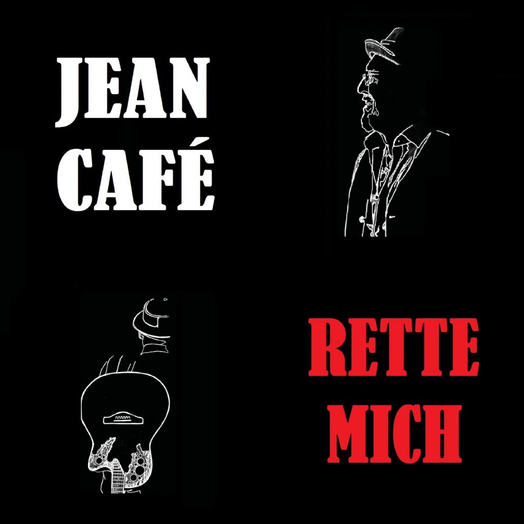 Jean Café – Rette mich